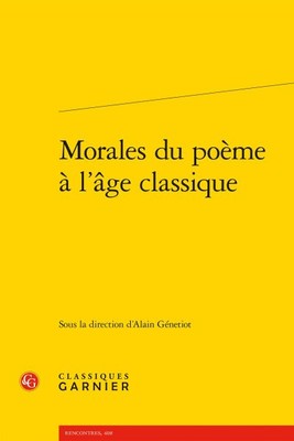 Morales du poeme a l'age classique, Paperback by Genetiot, Alain, Brand New, ...