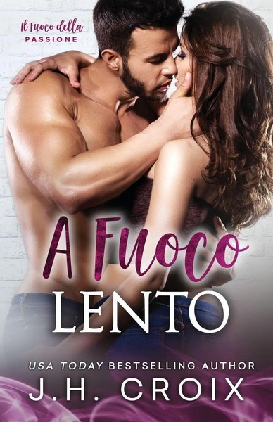 Jh Croix | A Fuoco Lento | Taschenbuch | Italienisch (2022) | EAN 9781954034204-image