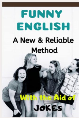 Funny English: A New & Reliable Method of English Maste - Paperback NEW Emir, Me