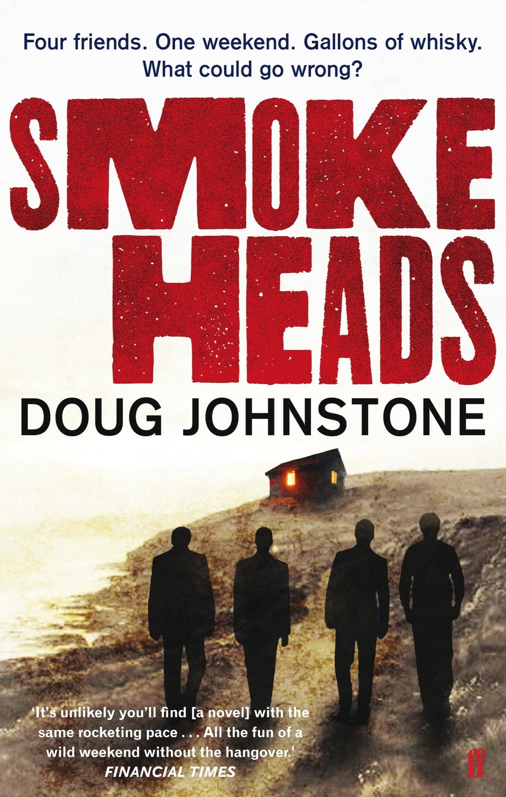 Thumbnail - Smokeheads Doug Johnstone Taschenbuch Englisch 2011 Faber & Faber
