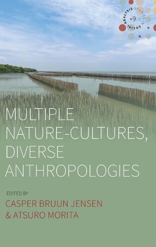 Thumbnail - Casper Bruun Je Multiple Nature-cultures, Diverse Anthropolo