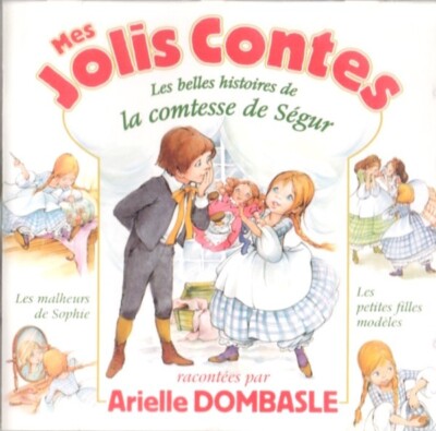 Jolis Contes La Comtesse De Segur By Arielle Dombasle (CD) New Sealed