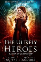 Michael Anderle (U. A.) | The Unlikely Heroes | Taschenbuch | Englisch (2019)