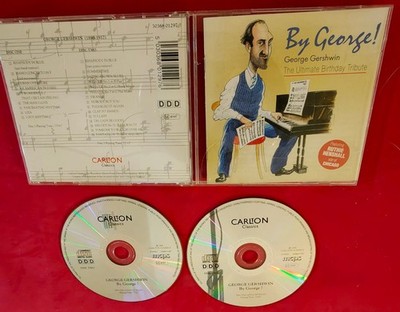 George Gershwin   By George! CD 1998 Carlton Classics Classical Jazz Tribute
