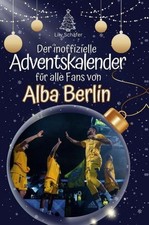 Der inoffizielle Adventskalender von Alba Berlin Lily Schäfer