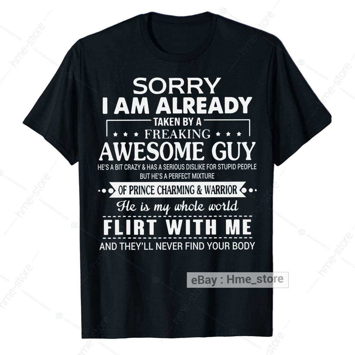 Funny Boyfriend Sorry I'm Taken T-Shirt Gift From Gf Funny Boyfriend Sorry I'm Taken T-Shirt Gift From Gf