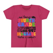 So Long Fourth Grade Shirt