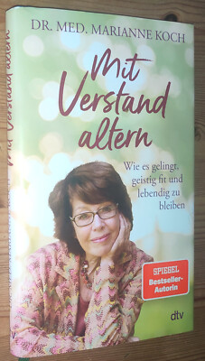 Dr. Med Marianne Koch - Mit Verstand altern  Ratgeber Gesundheit    [L4