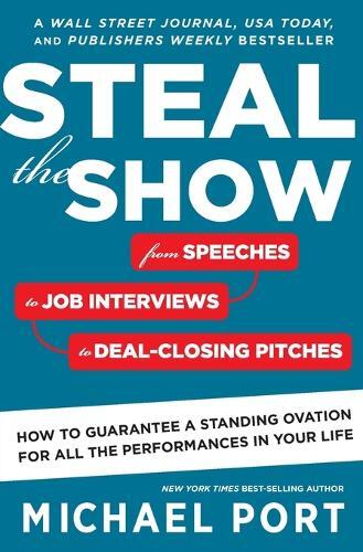 Thumbnail - Michael Port Steal The Show (taschenbuch) (us Import)