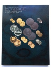 HERITAGE AUCTION CATALOG WORLD & ANCIENT COINS JAN 13-14, 2015 DALLAS SESSION 1