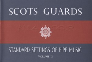 Scots Guards Standard Settings Of Pipe Music Volume 2