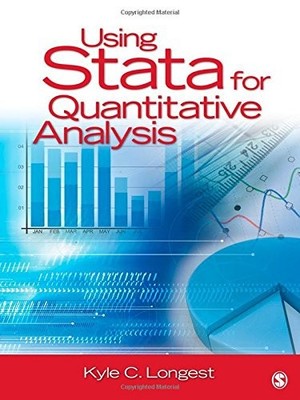 Using Stata for Quantitative Analysis, Longest, Kyle C.