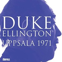 Ellington Duke - Uppsala 1972 - Cd - G4Z