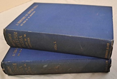 Indien: Sir William Wilson Hunter; Geschichte Britisch-Indiens, in zwei Bänden. 1899