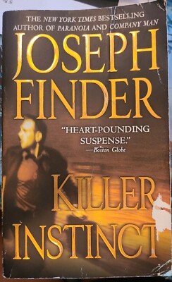 Killer Instinct by Joseph Finder Paperback Book
