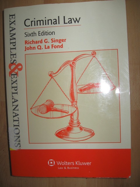 Examples And Explanations Ser Criminal Law Examples And 