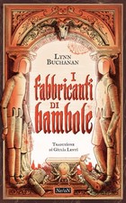 Giulia Lenti Lynn Buchanan I fabbricanti di bambole (Paperback) (UK IMPORT)