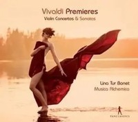 Vivaldi Premieres: Violin Concertos And Sonatas | Musica Alchemicalina Tur Bonet