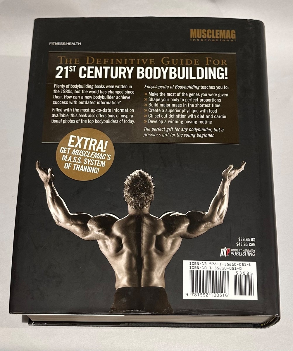 The Encyclopedia of Bodybuilding: The Complete A-Z Book on Muscle