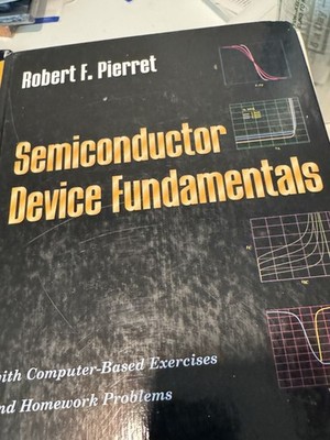 Semiconductor Device Fundamentals by Robert F. Pierret Textbook