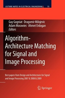 Gogniat - Algorithmus-Architektur-Matching für Signal- und Bildprozess - J555z