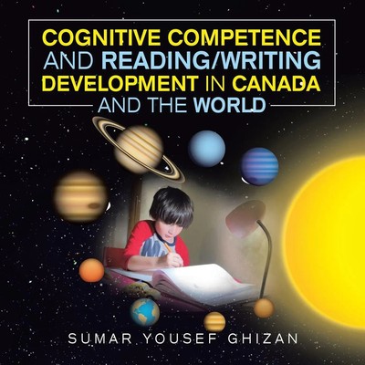 Sumar Yousef Ghizan | Cognitive Competence and Reading/Writing Development in...