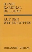 Auf Den Wegen Gottes | Henri De Lubac | Buch | Deutsch | 1992 | Johannes