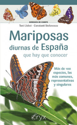 MARIPOSAS DIURNAS DE ESPAÑA QUE HAY QUE CONOCER. NUEVO. Envío URGENTE (IMOSVER)