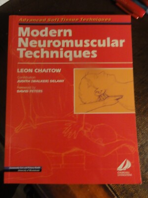 Modern Neuromuscular Techniques (Advanced s... by Chaitow ND  DO, Leon Paperback