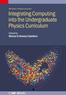 Marcos D Caball Integrating Computing into the Undergradu (Hardback) (UK IMPORT)