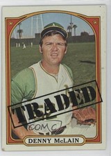 1972 Topps High # Denny McLain (Traded) #753 7xr