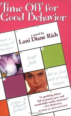 Time Off For Good Behaviour, Rich, Lani Diane