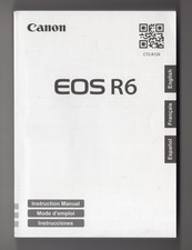 Canon EOS R6 Camera Instruction Manual In English French Spanish