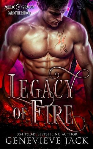 Genevieve Jack Legacy of Fire (Tascabile) Zodiac Dragon Brotherhood