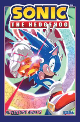 Sonic the Hedgehog, Vol. 17: Adventure Awaits by Ian Flynn: New