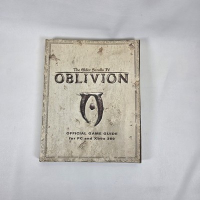 The Elder Scrolls IV:Oblivion:Official Game Guide for PC &Xbox 360 1st ED 2006