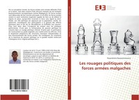 Nasandratra Razazaromanana | Les Rouages Politiques Des Forces ArméEs Malgaches
