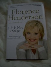 FLORENCE HENDERSON LIFE IS NOT A STAGE LARGE PRINT - Hardcover **Excellent**