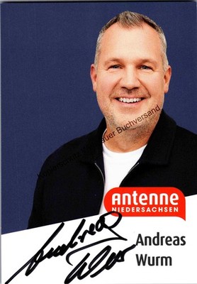 Original Autogramm Andreas Wurm Hit-Radio Antenne Niedersachsen /// Autogramm Au