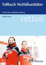 Sylvia Zayer retten - Fallbuch Notfallsanitä...
