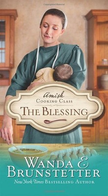 Blessing (Amish Cooking Class, 2)
