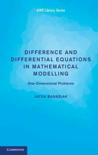 Mathematical Modelling in One Dimension Banasiak Paperback 9781107654686