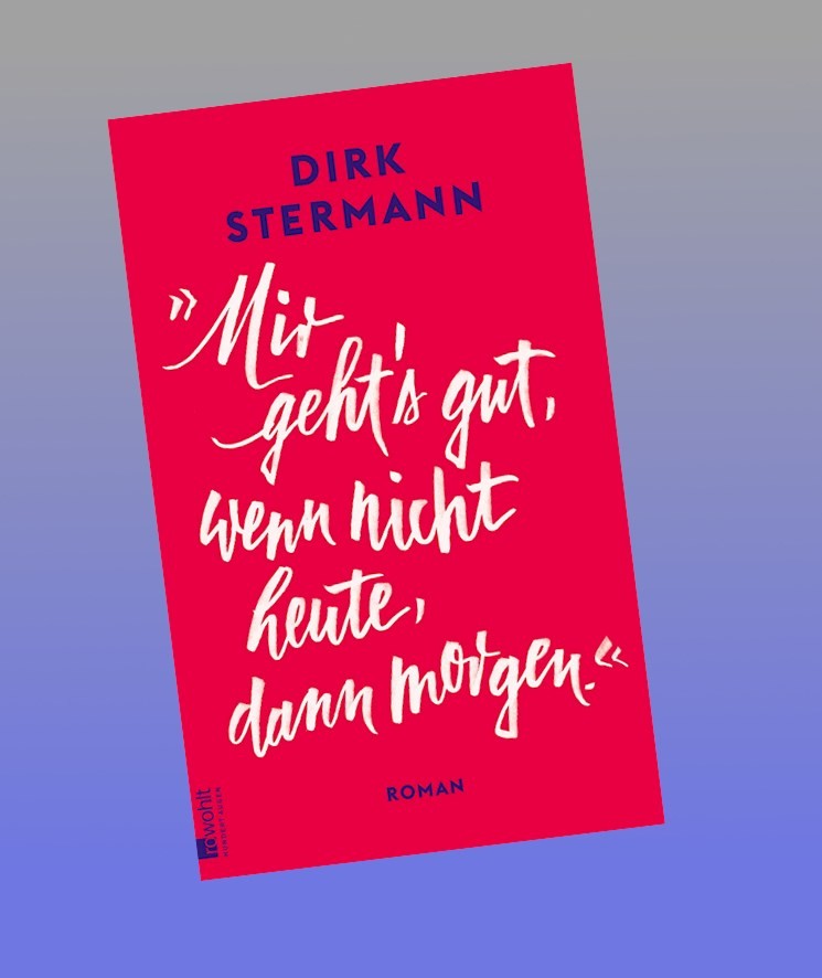 Dirk Stermann ~ 'Mir geht's gut, wenn nicht heute, dann morgen.' - Bild 2
