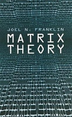 Joel N Franklin Matrix Theory (Paperback) (UK IMPORT)