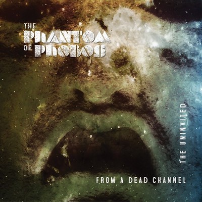 The Phantom Of Phobos - From A Dead Channel / The Uninvited DCD #125052