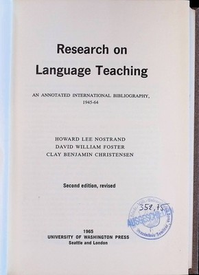 Research on Language Teaching: An Annotated International Bibliography, 1945-64