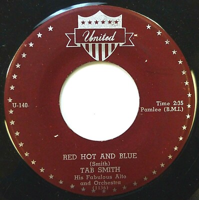 TAB SMITH r&b 45 on VG+ UNITED Red Hot & Blue These Foolish Things E9086