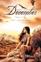 Jay Andrews | The Last December | Taschenbuch | Englisch (2011) | Xlibris