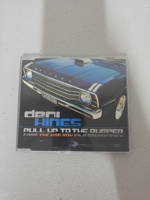 DENI HINES PULL UP TO THE BUMPER 2000 AUSTRALIAN  MUSHROOM RECORDS CD SINGLE