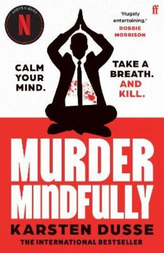 Karsten Dusse Murder Mindfully (Tascabile)